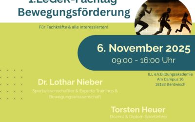 1. LeGeR Fachtag „Bewegungsförderung“ im November 2025 in Rostock Bentwisch
